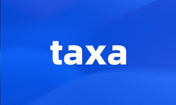 taxa