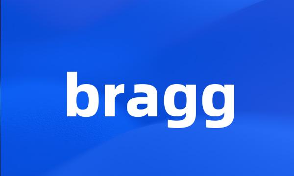 bragg