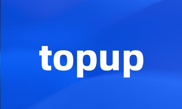 topup