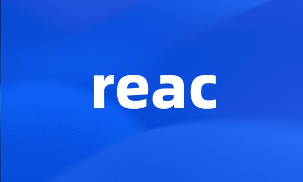 reac