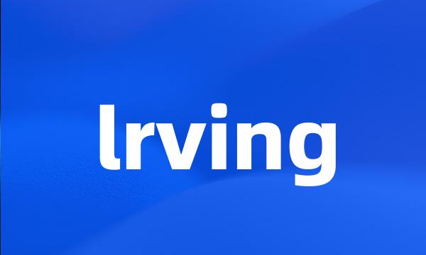 lrving