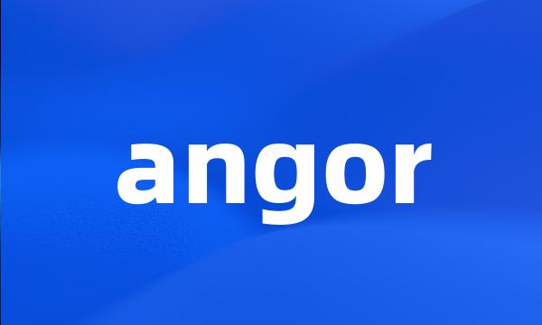 angor