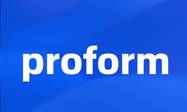 proform