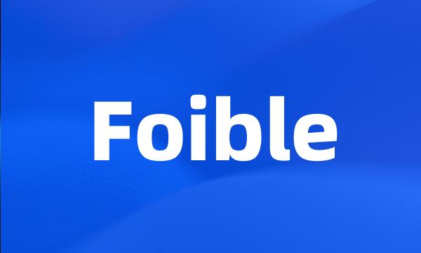 Foible