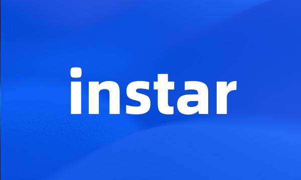 instar