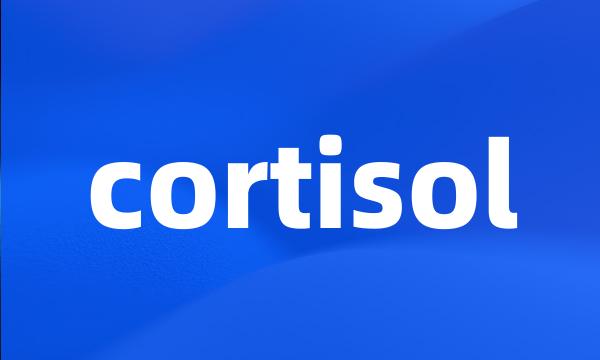 cortisol