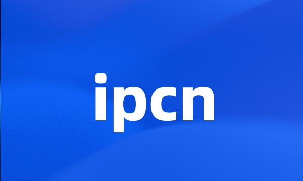 ipcn