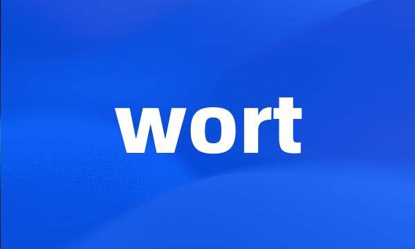 wort