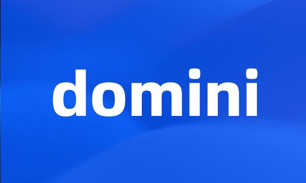 domini