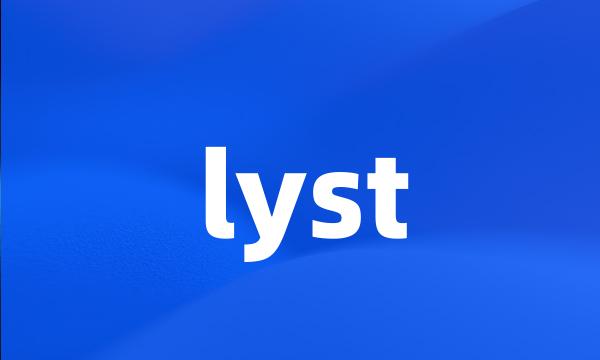 lyst