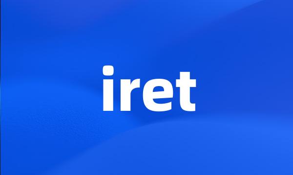 iret