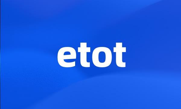 etot