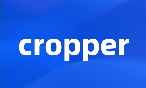 cropper