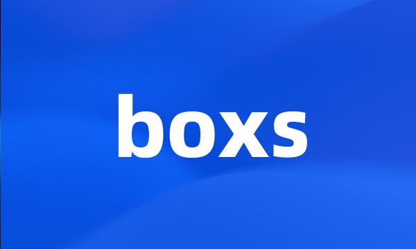 boxs