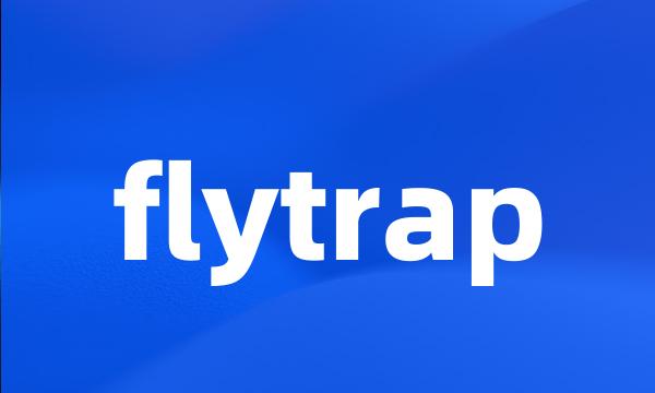 flytrap