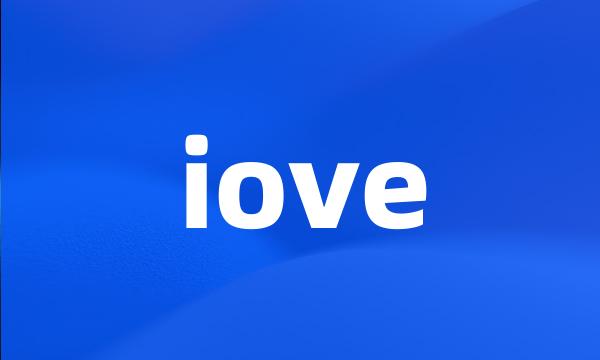 iove