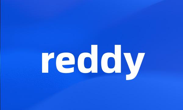 reddy