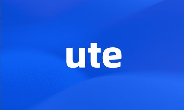 ute