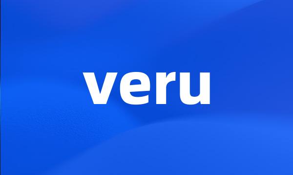 veru