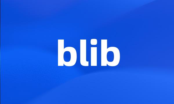 blib