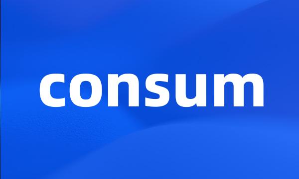 consum