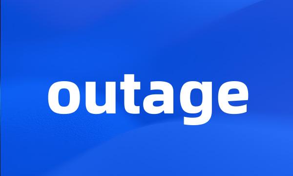 outage