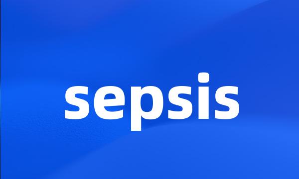 sepsis