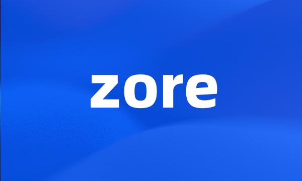 zore