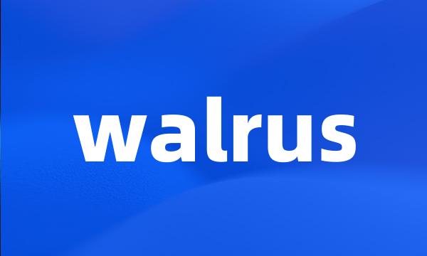 walrus