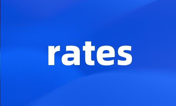 rates