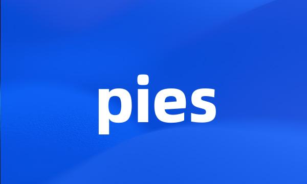 pies