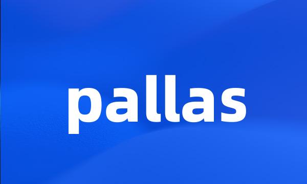 pallas