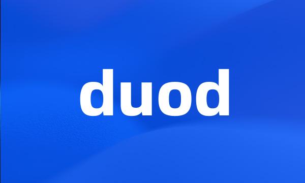 duod