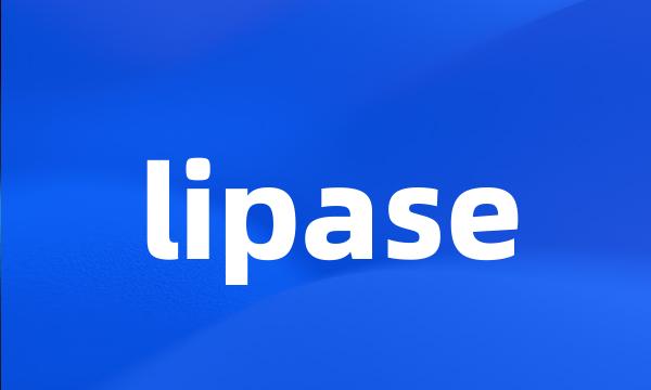 lipase