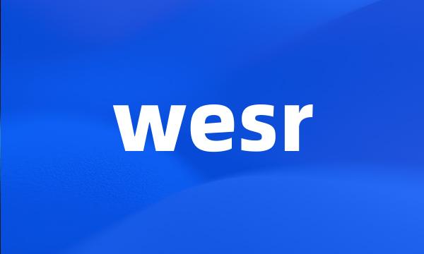 wesr