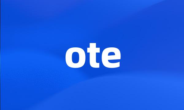 ote