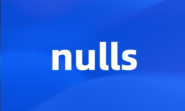 nulls