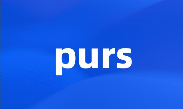 purs