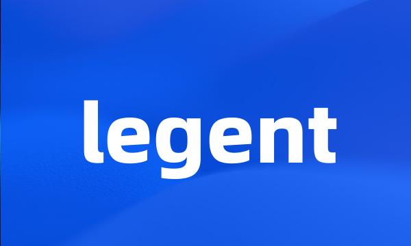 legent