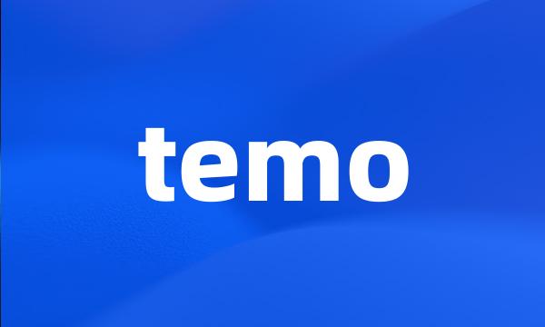 temo