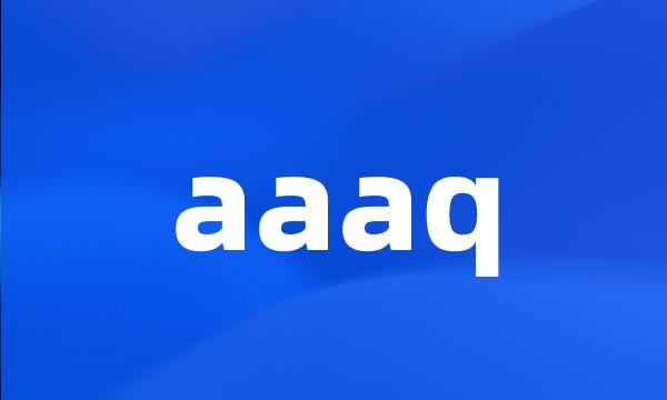 aaaq