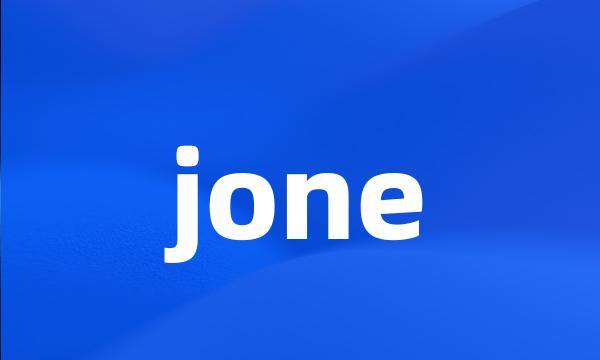 jone