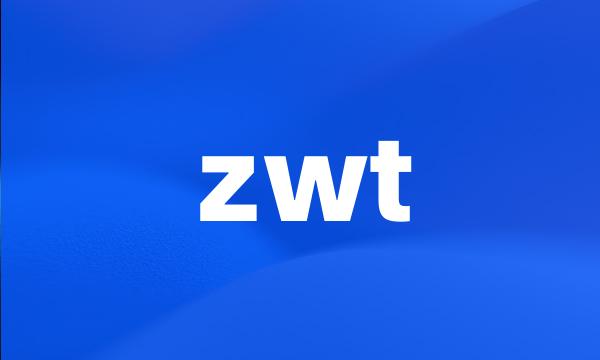 zwt