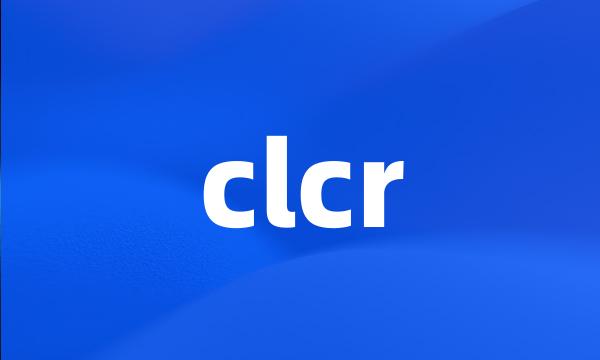 clcr