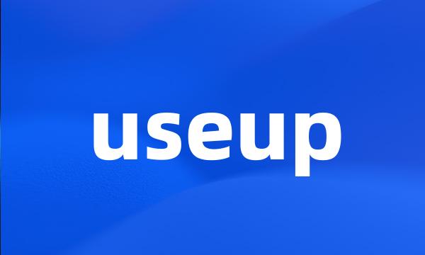 useup