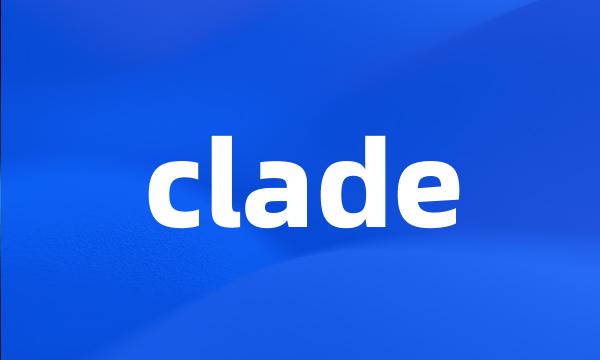 clade