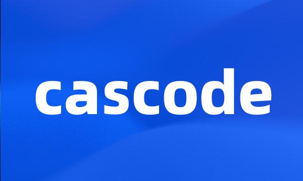 cascode