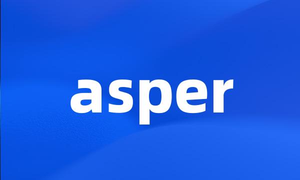 asper