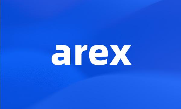 arex