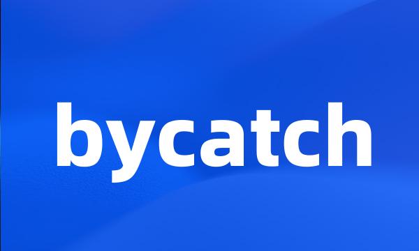 bycatch